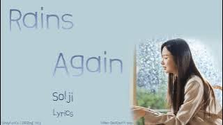 Solji - Rains Again Lyrics (Han/Rom/Eng)