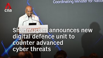 Singapore sets up digital defence unit to deal with threats to critical infrastructure