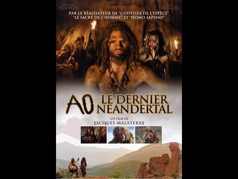 AO Son Neandertal (2010) Fransız filmi Türkçe Altyazılı (altyazıları ayarlardan açabilirsiniz)