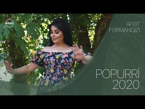 Afet Fermanqizi - Popuri Yeni