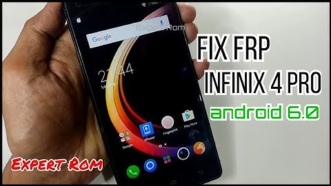 Infinix Hot 4 Pro (X556) FRP Bypass Reset Google Account Andoid 6.0 Without PC