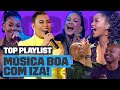 Playlist iza no msica boa ao vivo   top playlist  msica multishow