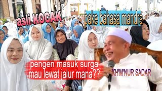 KH'M'NUR SADAR_PHBI_pon-pes AL'HIJAIYAH_kh'ahmad fudholi 2025