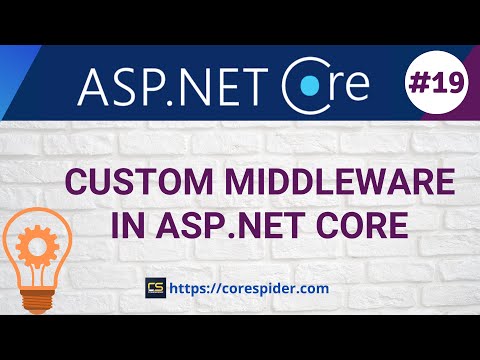 (#19) Custom Middleware in ASP .NET Core