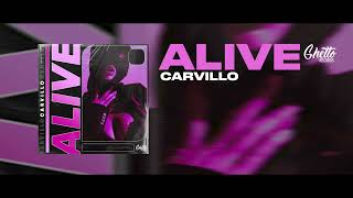 Carvillo - Alive