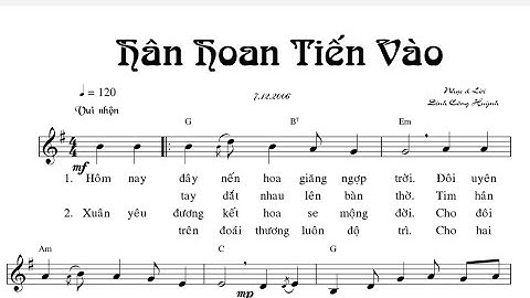 HÂN HOAN TIẾN VÀO - ĐINH CÔNG HUỲNH - Trình bày Cđ Cecilia Chicago