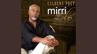 Video thumbnail of "Mirri Lobo - Nem Na Fraqueza De Bo Alma"