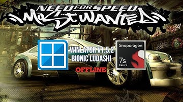 Winlator Bionic Ludashi - Gameplay NFS Most Wanted (Windows) On Android || Snapdragon 7s Gen 2