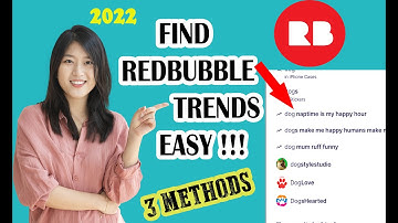 How to find redbubble trends 2022 Methods redbubble trends