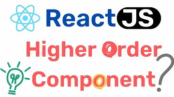 Higher Order Component (HOCs) in React JS (Hindi)