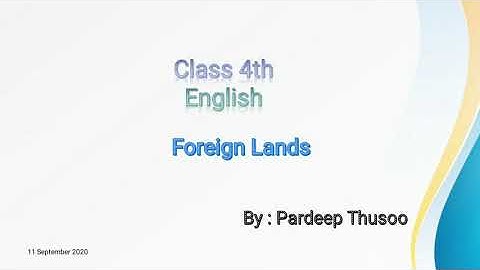 Foreign Lands, Class 4th Poem (QnA), Tulip Series, JKBOSE (Part 1)