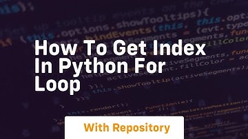 how to get index in python for loop