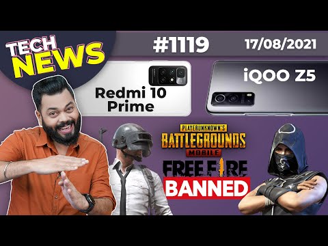 PUBG Mobile & Free Fire Banned, Redmi 10 Prime Launch,iQOO Z5 Coming,Moto Edge 20 Launched -#TTN1119