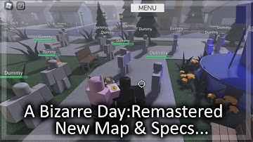 Everything We Know About A Bizarre Day : Remastered So Far...