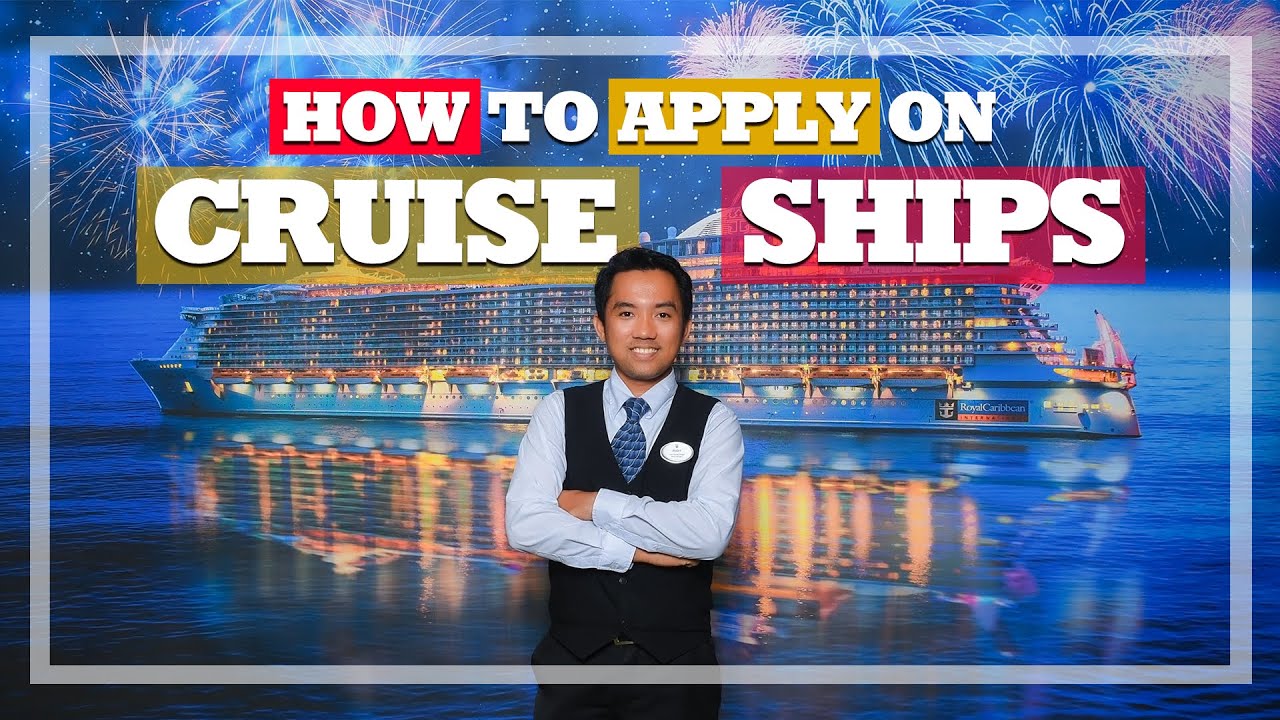 How to Apply for a Cruise Ship Job - YouTube