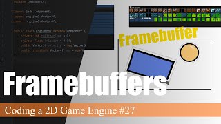 Framebuffers in OpenGL | Coding a 2D Game Engine in Java #27 screenshot 5