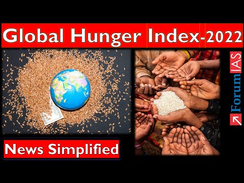Global Hunger Index-2022 | News Simplified | Forum IAS |