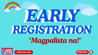 EARLY REGISTRATION / SONG /JINGLE /"Magpalista Na!"