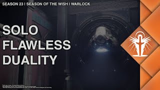 Destiny 2 | Solo Flawless Duality on Warlock | Season of the Wish