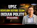 UPSC Revision Before Exam | Indian Polity | Preamble By Kumud Ranjan Sir | KGS IAS English