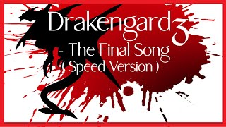 DRAKENGARD 3 - THE FINAL SONG (SPEED VERSION)