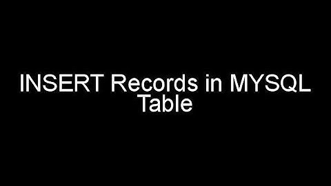 insert records in mysql table | insert multiple rows by single query | mysql tutorials in hindi #06