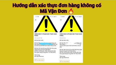 Hướng dẫn xác thực đơn hàng không có mã vận đơn 2H.TMĐT