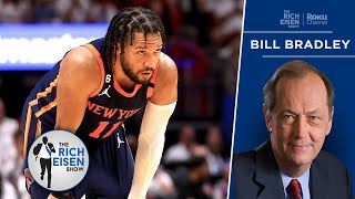 Why Knicks Legend Bill Bradley Is So Impressed with Jalen Brunson | The Rich Eisen Show