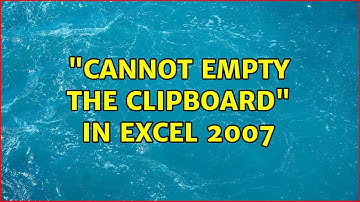 "Cannot Empty the Clipboard" in Excel 2007 (6 Solutions!!)