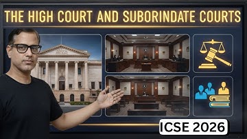 The High Courts and Subordinate Courts | The Judiciary | ICSE Civics 2026 | @sirtarunrupani​