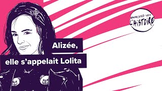 Alizée Elle S Appelait Lolita