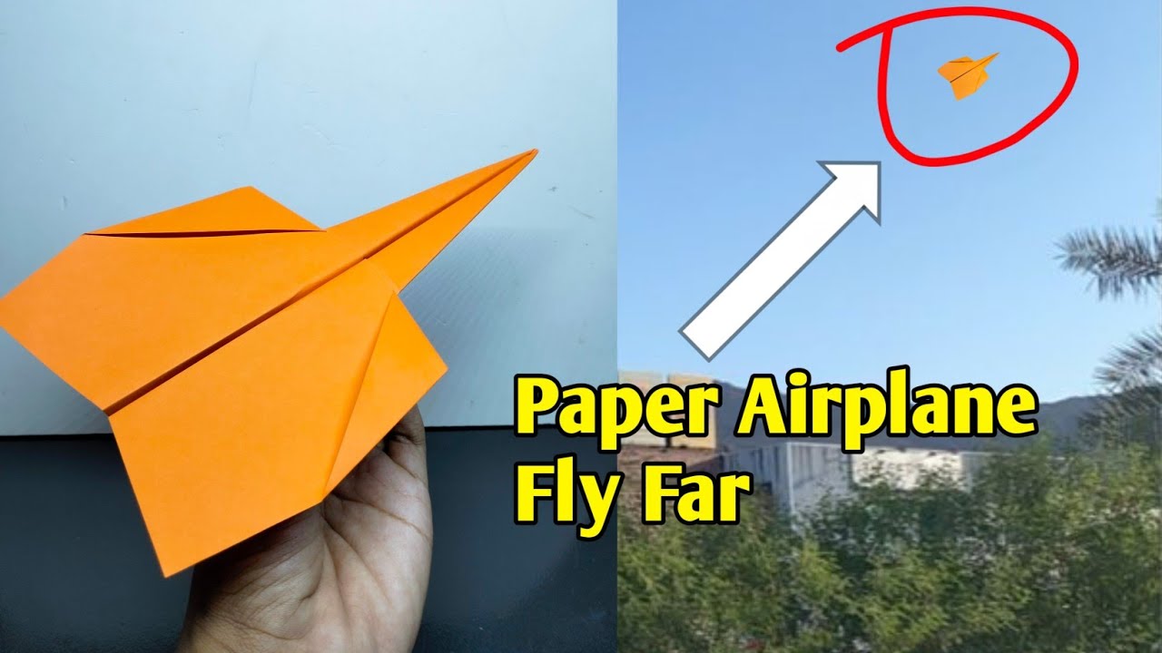 Paper Airplane Fly Far, How to make paper airplane Easy that fly far