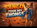 Dingo Took Me Thongs - BrotherKris|Westsideboyz (Aussie Pub Rock Comedy Song)