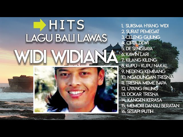 Lagu Bali Lawas Widi Widiana Hits class=