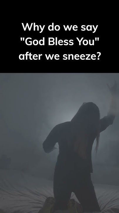 Why Do We Say God Bless You After You Sneeze superstition why-do-we-say-god-bless-you-after-you-sneeze-superstition