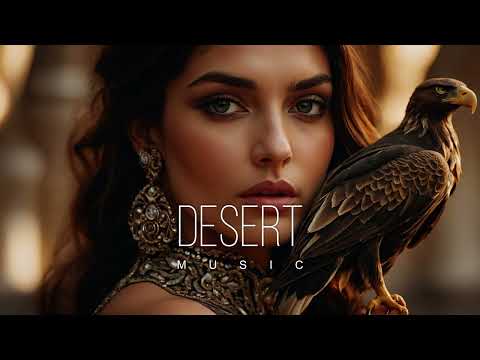 видео: Desert Music - Ethnic & Deep House Mix 2024 [Vol.58]