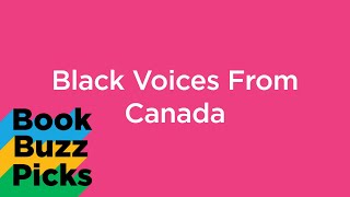 Book Buzz | Black Voices from Canada by Mississauga Library 27 views 2 months ago 1 minute, 10 seconds