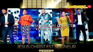 Video thumbnail of "LOUANGES COMPILÉES (COLLECTIF KEMBO NA YAHWE)"