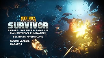 Deep Rock Galactic Survivor 1.0 | Sector 01 - Magma Core - Hazard 1