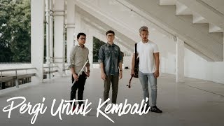 Pergi Untuk Kembali - Ello (eclat cover & lirik) chords