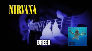 Nirvana - Breed Guitar Cover