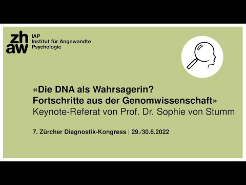 7. Zürcher Diagnostik-Kongress: Keynote-Referat von Prof. Dr. Sophie von Stumm