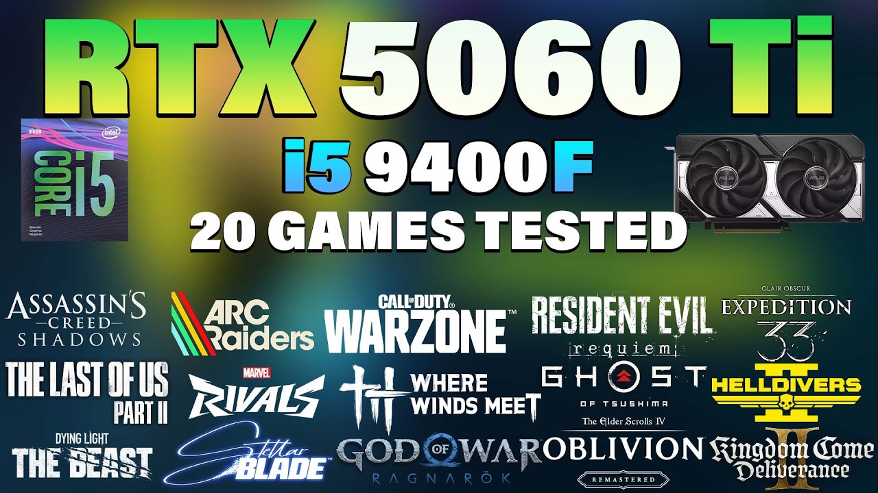 i5 9400F + RTX 5060 Ti Tested 20 Games in 2026 - YouTube