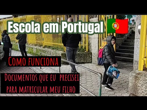 Escola em Portugal nossa experincia Documentos necessrios para matricular a criana