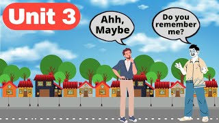 English Conversation Practice - Unit 3 - Do you remember me? | ANIMATED