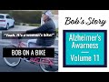 Bob On A Bike | Alzheimer’s Awareness, Volume 11 | Bob’s Story #shorts