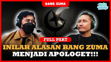 BANG ZUMA SOSOK PALING DITAKUTI PARA APOLOGET?