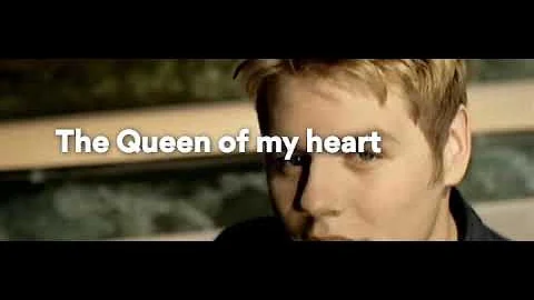 Westlife - Queen Of My Heart Lyrics