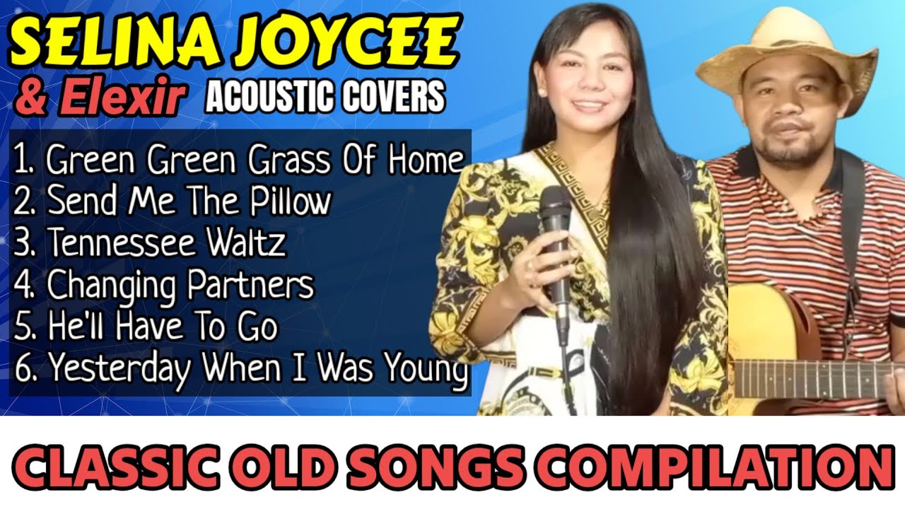 CLASSIC OLD SONGS | Acoustic Cover | Selina Joycee & Elexir