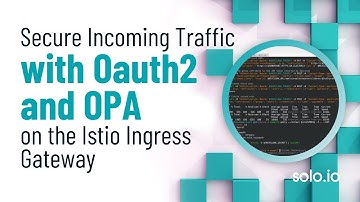 Securing Application Communication with OIDC Workflow and Gloo Mesh | Step-by-Step Guide